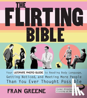 Fran Greene - The Flirting Bible