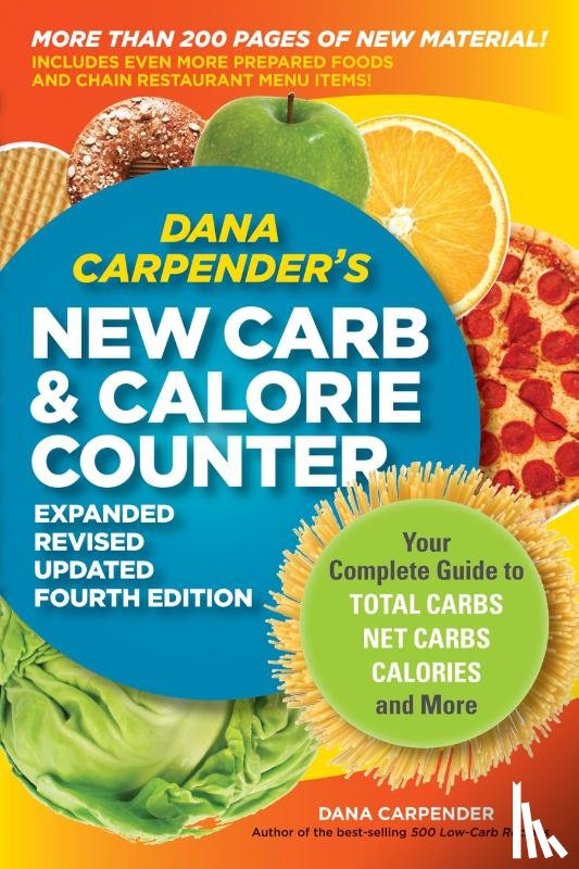 Carpender, Dana - Dana Carpender's New Carb and Calorie Counter