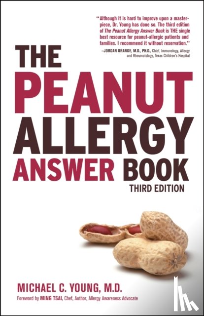 Young, Michael C. - The Peanut Allergy Answer Book, 3rd Ed.