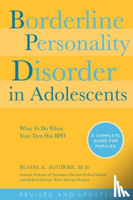 Aguirre, Blaise A - Borderline Personality Disorder in Adolescents