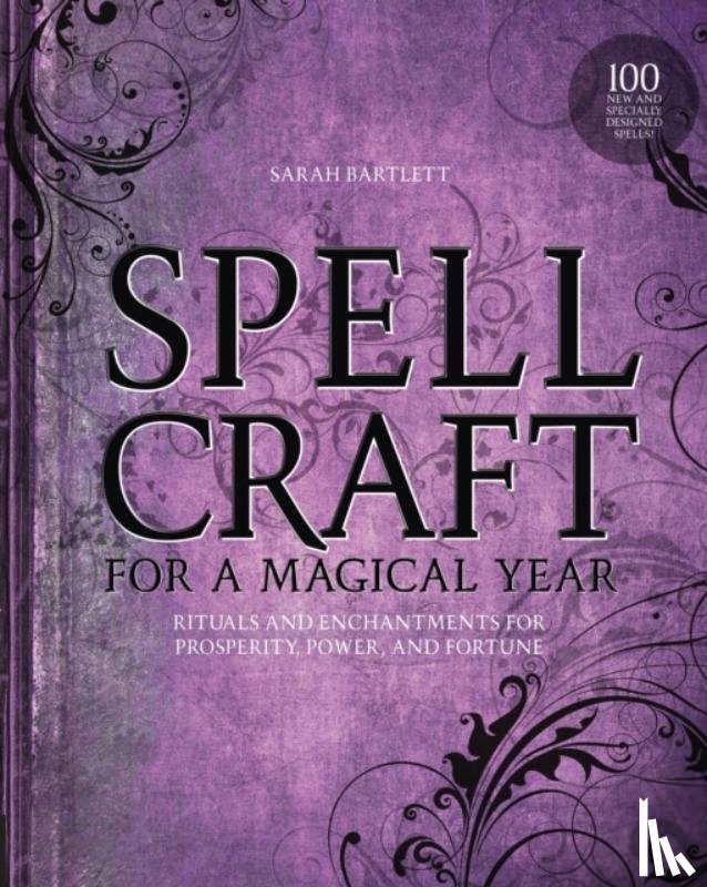 Bartlett, Sarah - Spellcraft for a Magical Year