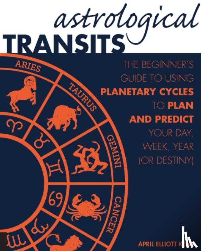 Kent, April Elliott - Astrological Transits