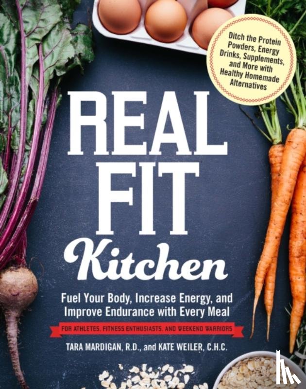 Mardigan, Tara, Weiler, Kate - Real Fit Kitchen