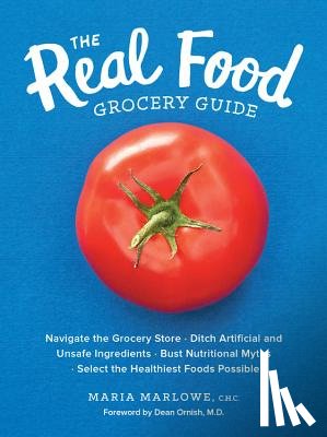 Marlowe, Maria - The Real Food Grocery Guide