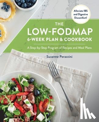 Perazzini, Suzanne - The Low-FODMAP 6-Week Plan and Cookbook