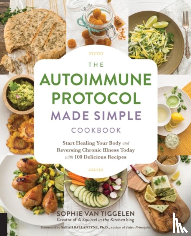 Van Tiggelen, Sophie - Autoimmune Protocol Made Simple Cookbook