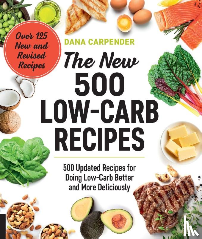 Carpender, Dana - The New 500 Low-Carb Recipes