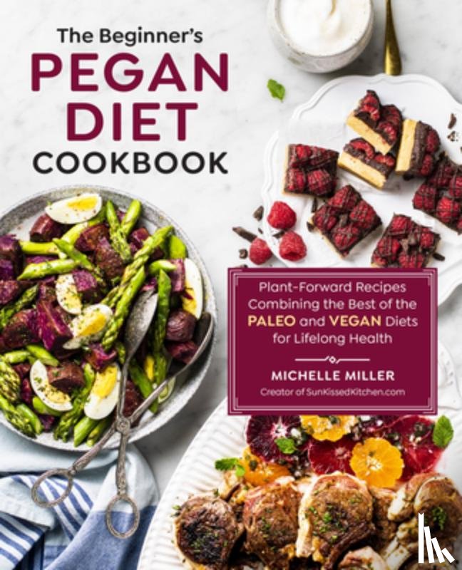Miller, Michelle - The Beginner's Pegan Diet Cookbook