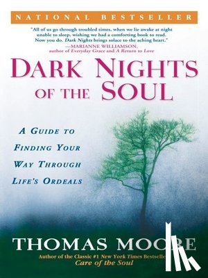 Moore, Thomas - Dark Nights of the Soul