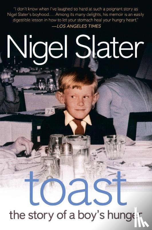 Slater, Nigel - Toast