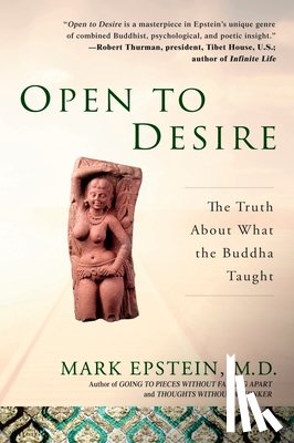 Epstein, Mark - Open to Desire