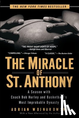 Wojnarowski, Adrian - MIRACLE OF ST ANTHONY