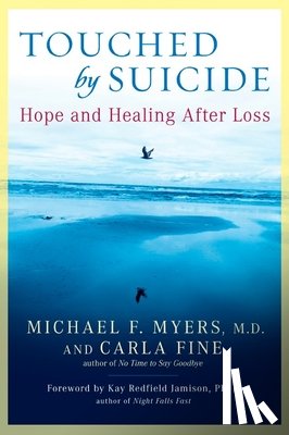 Myers, Michael F., Fine, Carla - Touched by Suicide