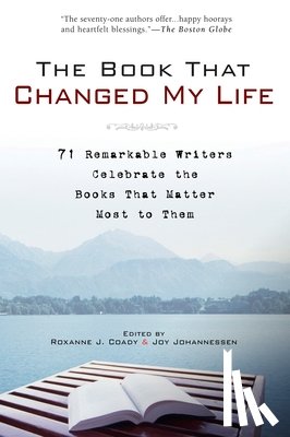 Coady, Roxanne J., Johannessen, Joy - The Book That Changed My Life
