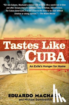 Machado, Eduardo, Domitrovich, Michael - Tastes Like Cuba