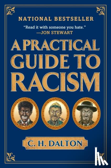 Dalton, C. H. - A Practical Guide to Racism