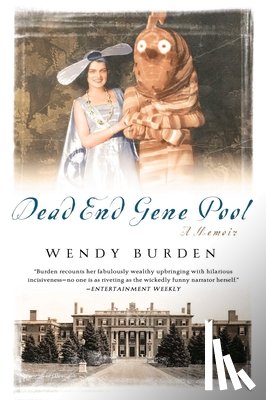 Burden, Wendy - Dead End Gene Pool