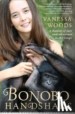 Woods, Vanessa - Bonobo Handshake