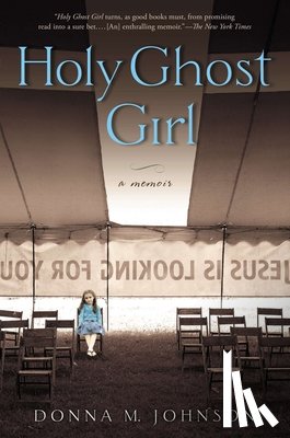 Johnson, Donna M. - Holy Ghost Girl