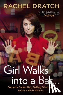 Dratch, Rachel - Girl Walks into a Bar . . .