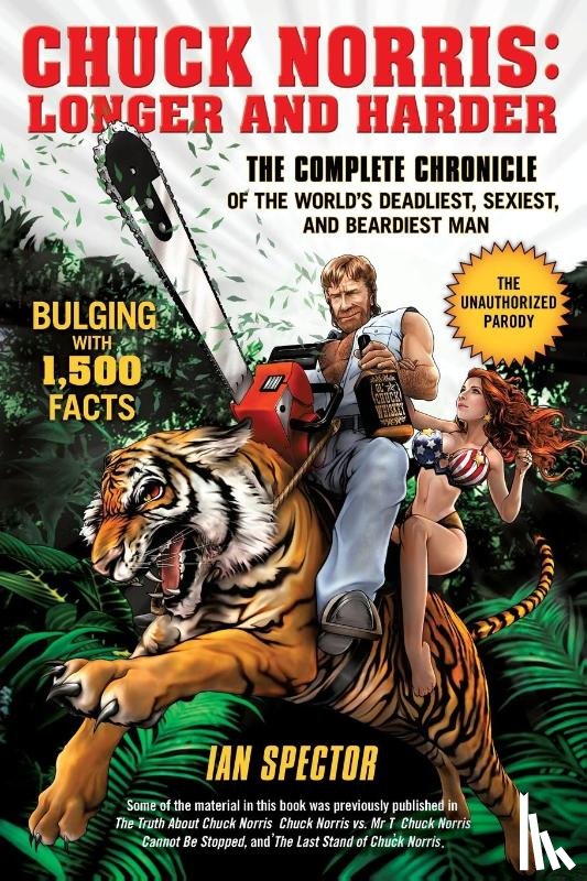 Ian Spector - Chuck Norris: Longer And Harder
