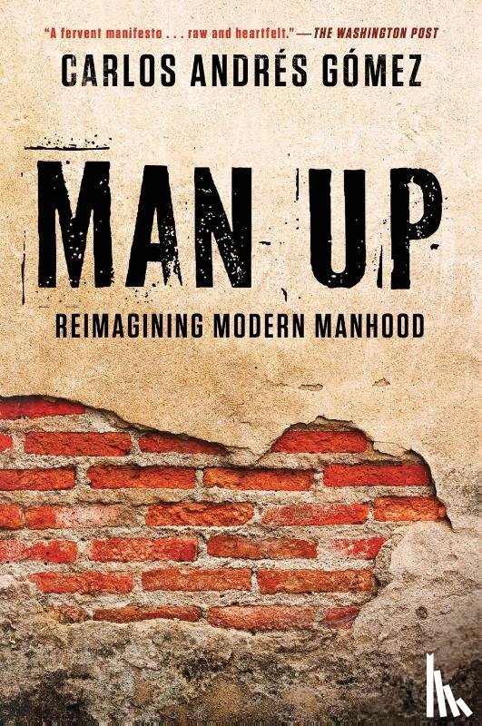 Gomez, Carlos Andres - Man Up