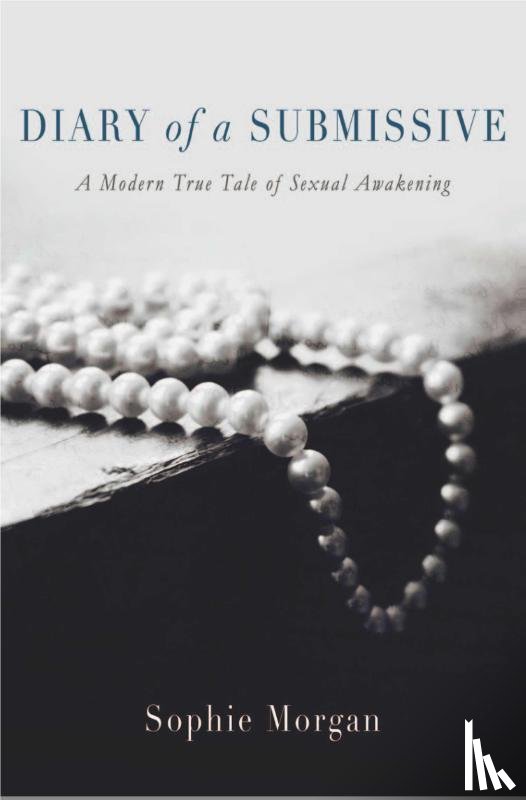 Morgan, Sophie - Morgan, S: Diary of a Submissive