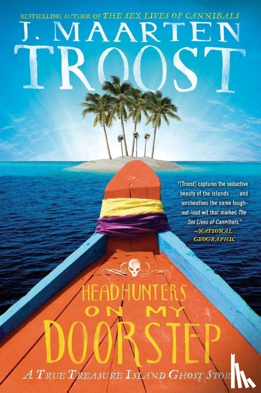 Troost, J. Maarten - Headhunters on My Doorstep
