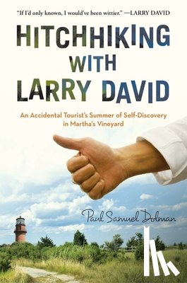 Dolman, Paul Samuel - Hitchhiking with Larry David