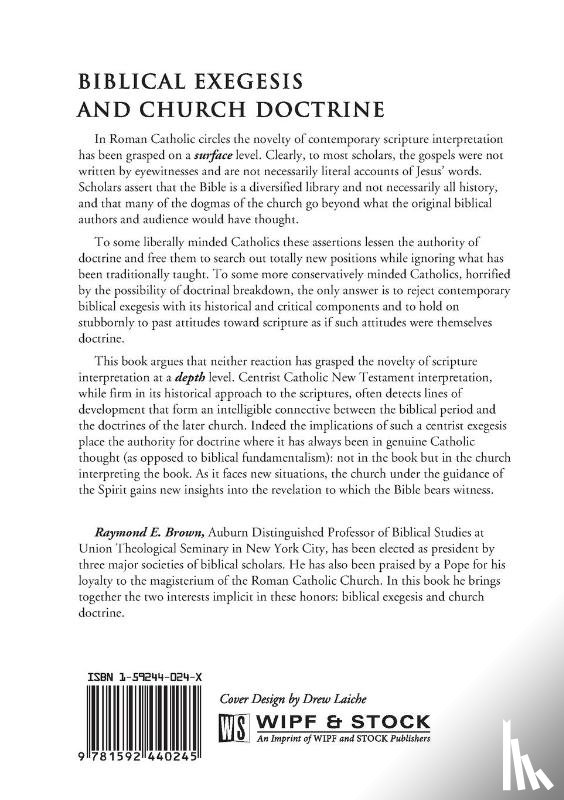 Brown, Raymond E. - Biblical Exegesis and Church Doctrine