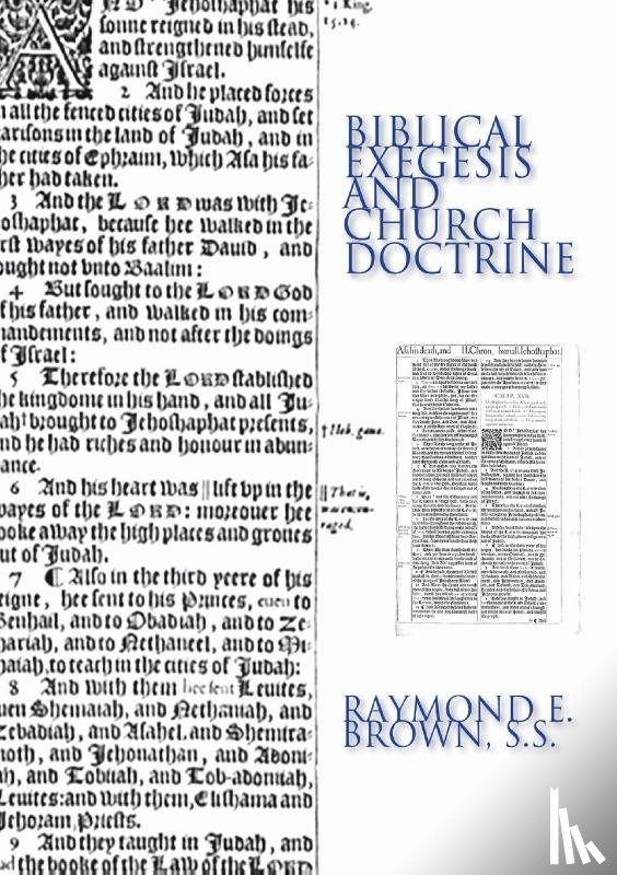 Brown, Raymond E. - Biblical Exegesis and Church Doctrine