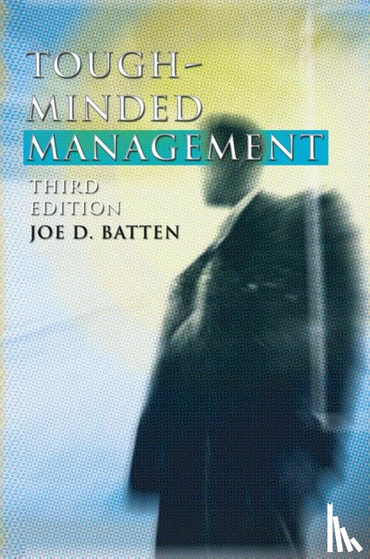 Batten, Joe D - Tough-Minded Management