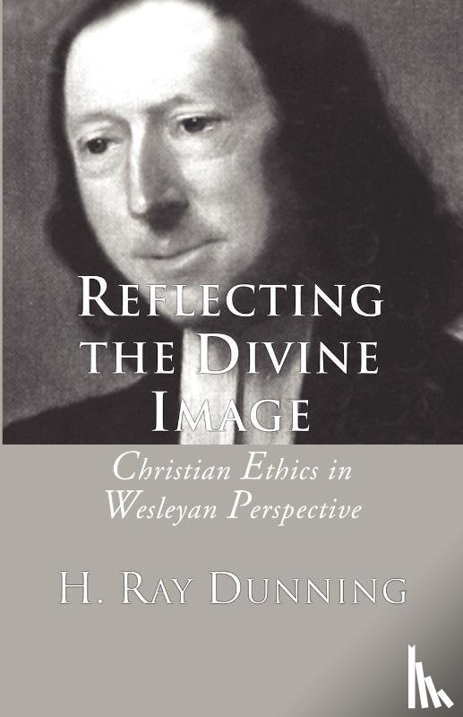 Dunning, H. Ray - Reflecting the Divine Image