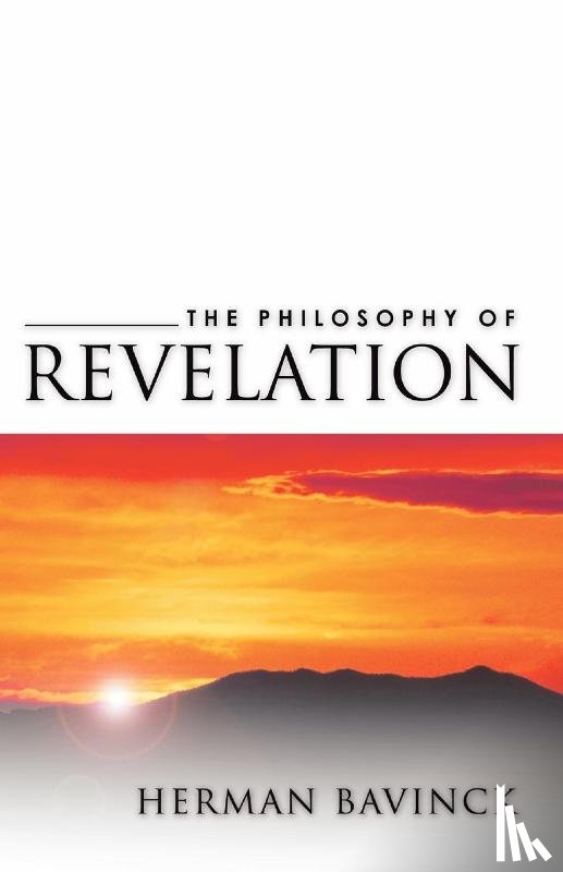 Bavinck, Herman - Philosophy of Revelation