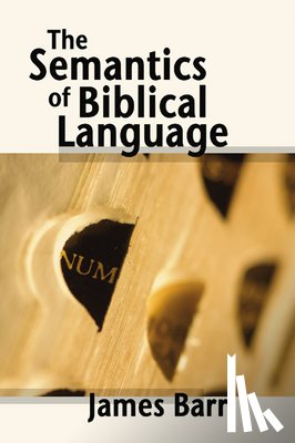 Barr, James - The Semantics of Biblical Language