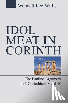 Willis, Wendell - Idol Meat in Corinth