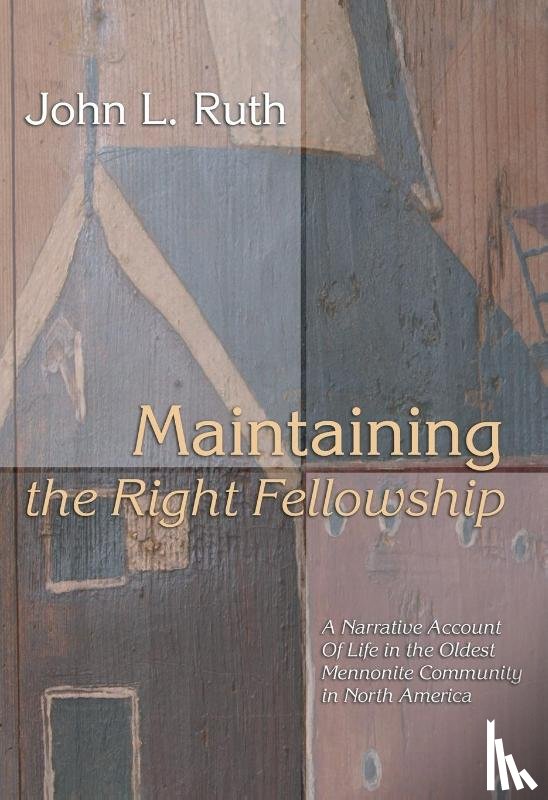 Ruth, John L - Maintaining the Right Fellowship