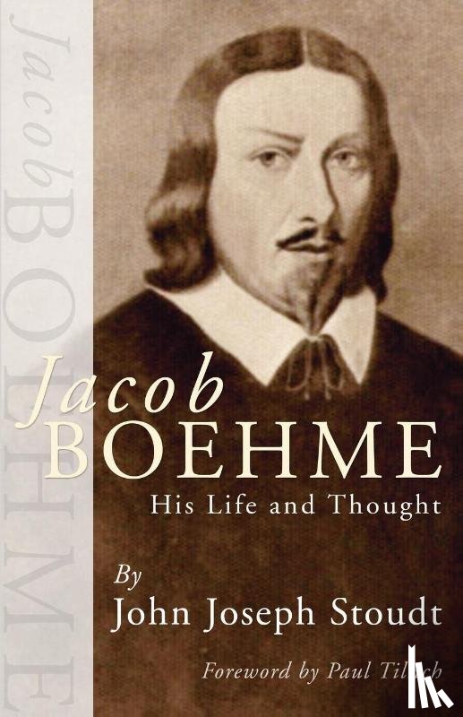 Stoudt, John J. - Jacob Boehme