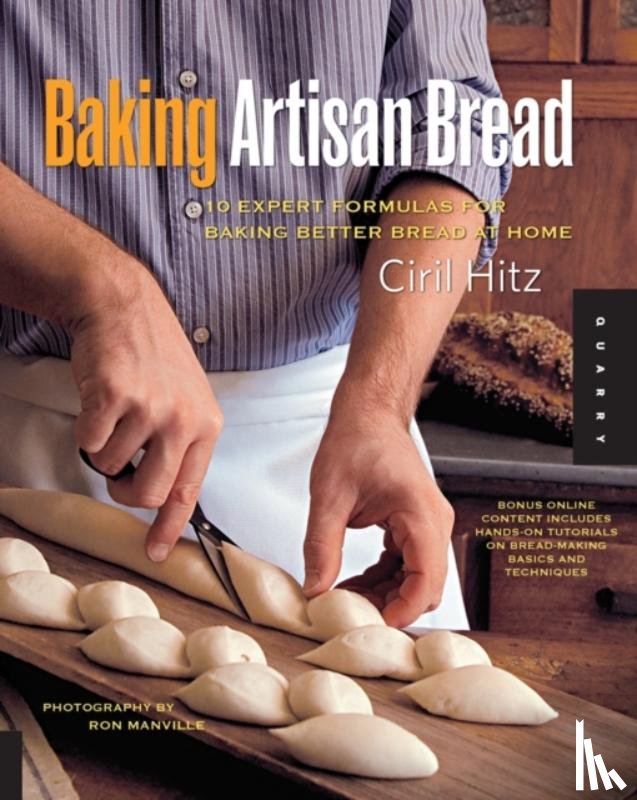 Hitz, Ciril - Baking Artisan Bread