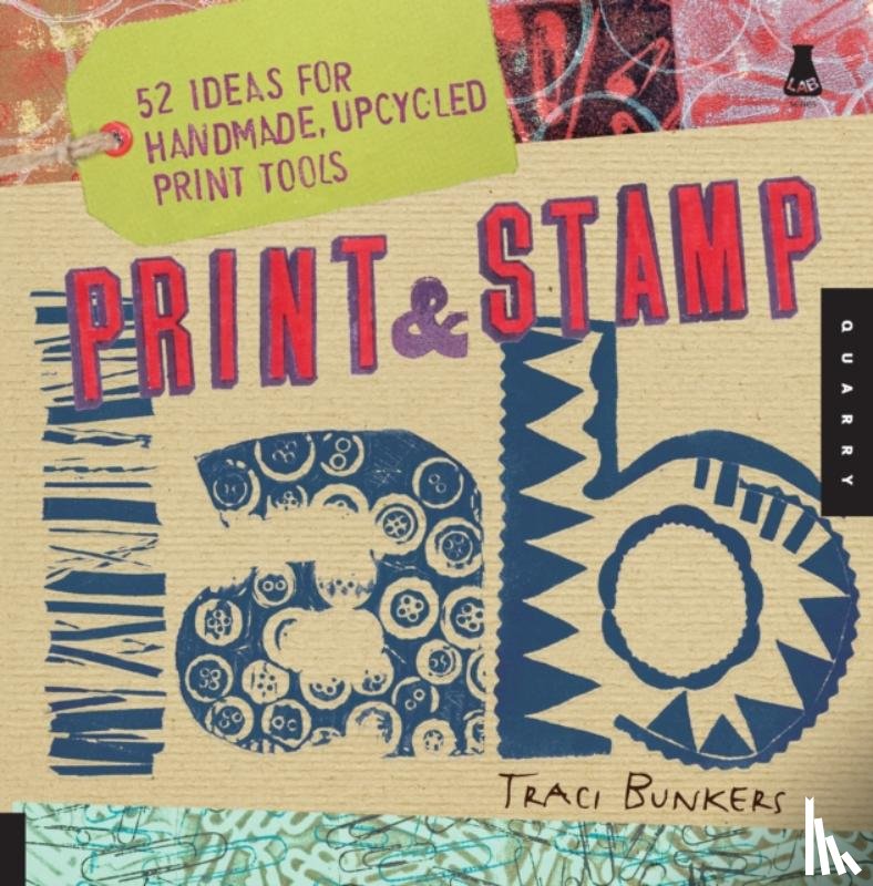 Bunkers, Traci - Print & Stamp Lab