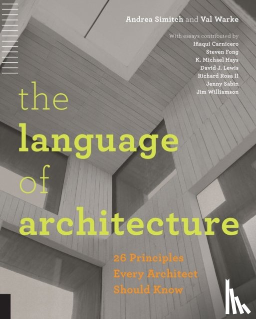 Simitch, Andrea, Warke, Val - The Language of Architecture