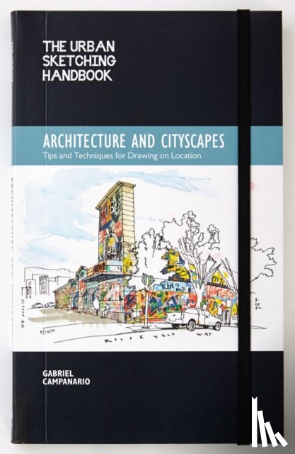 Campanario, Gabriel - The Urban Sketching Handbook Architecture and Cityscapes