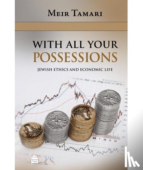 Tamari, Meir - With All Your Possessions