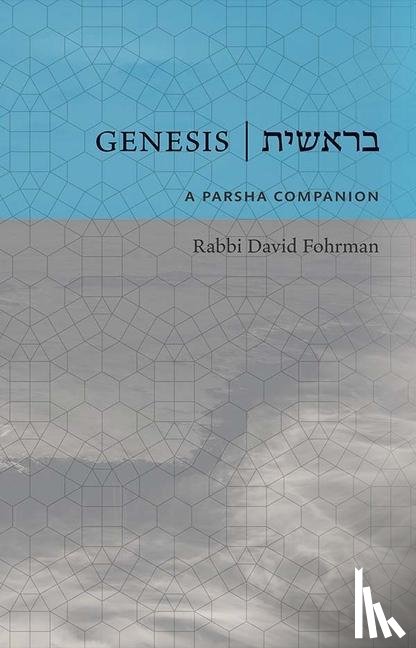 Fohrman, David - Fohrman, D: Genesis: A Parsha Companion