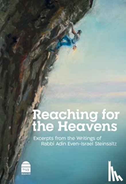 Steinsaltz, Adin - Reaching for the Heavens