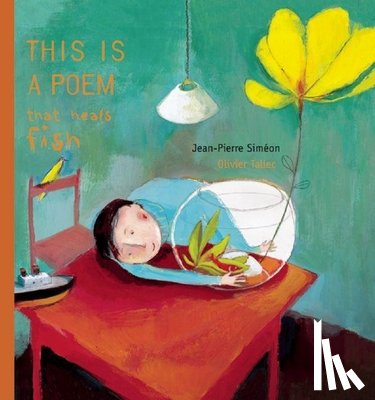 Simeon, Jean-Pierre - This is a Poem that Heals Fish