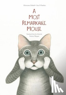 Zoboli, Giovanna - A Most Mysterious Mouse