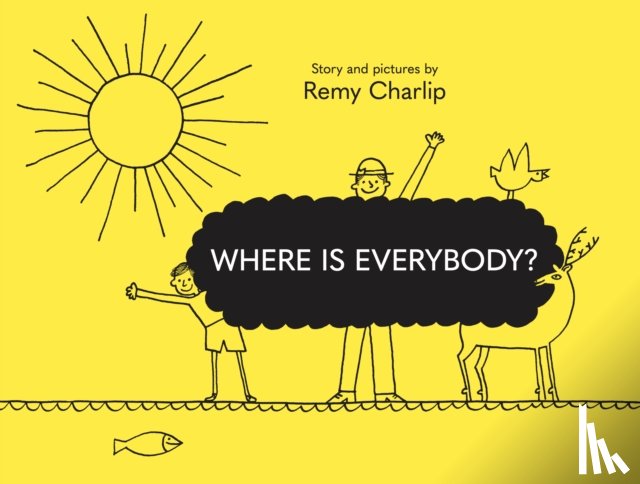 Charlip, Remy - Where Is Everybody?