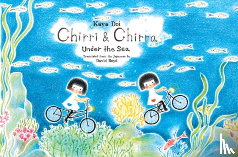 Doi, Kaya - Chirri & Chirra, Under the Sea