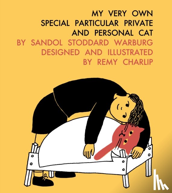 Warburg, Sandol Stoddard - My Very Own Special Particular Private and Personal Cat